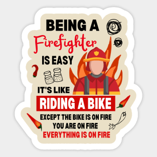 Funny Firefighter Quote Sayings Dark Humor Sticker